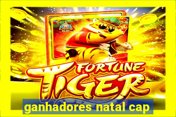 ganhadores natal cap